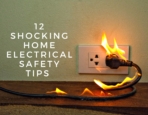 12 Shocking Home Electrical Safety Tips