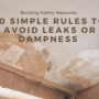 Building Safety Measures: 10 Simple Rules to Avoid Leaks or Dampness